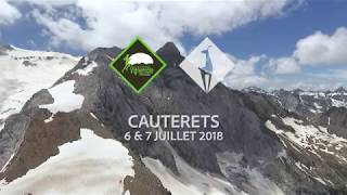 Trails du Vignemale et les Balcons de Cauterets 2018 [upl. by Seif]