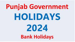 Tomorrow Holiday in Punjab  Punjab Govt Holidays List 2024  Bank Holidays in Punjab 2024 [upl. by Euqirat921]