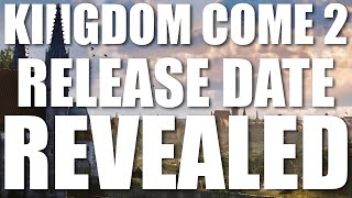 Kingdom Come Deliverance 2 Release Date Revealed  More [upl. by Zebadiah]