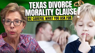 Texas Divorce Morality Clause  Be Careful What You Ask For [upl. by Lilhak]