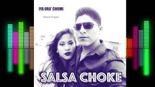 Iya UraChumi Salsa Choke 2018 by Edwin Chapiro [upl. by Soll]