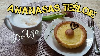 🍰Desertas ananasas tešloje💝Valentino širdelės5💝 DeVija [upl. by Egon]