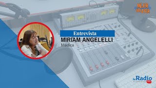 ENTREVISTA A MIRIAM ANGELELLI  MEJOR QUE AYER [upl. by Waldos]