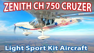 Flying the Zenith CH 750 Cruzer light sport kit aircraft [upl. by Sundberg]