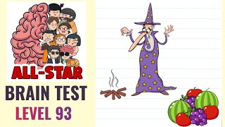 Brain Test All Star Level 93  The wizard lost his wand How can he cast a spell now  Walkthrough [upl. by Filbert]