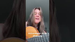 Silver Dagger folksong trad independentartist indiefolk josienneclarke tourdates [upl. by Ycnuahc911]