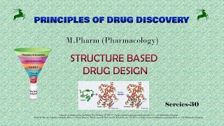 30th Series  Structure Based Drug Design [upl. by Lynette]