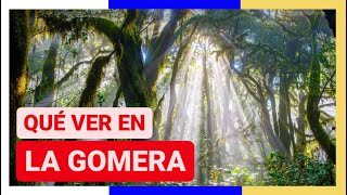 GUÍA COMPLETA ▶ Qué ver en LA GOMERA ESPAÑA 🇪🇸 🌏 Turismo y viajes a las ISLAS CANARIAS [upl. by Lagas]