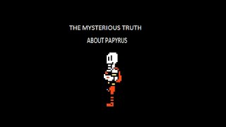 papyrus theory why papyrus is one of the strongest characters [upl. by Grim46]