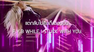 FYB REMIX  ILLSLICK Feat NUKIE P เนื้อเพลง [upl. by Ocirnor463]