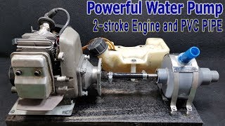 How to make Water Pump Using 2stroke Engine And PVC pipe [upl. by Norvil]