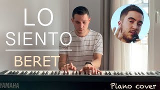 Beret  Lo siento Piano Cover  Iker Estalayo [upl. by Ielerol]