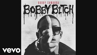 Bobby Shmurda  Bobby Bitch Audio [upl. by Eneladgam]