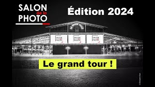 Salon de la photo 2024  Le grand tour [upl. by Cher]