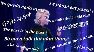 Let it go  The past is in the past  Multilanguage   Angel sound effect [upl. by Snoddy]