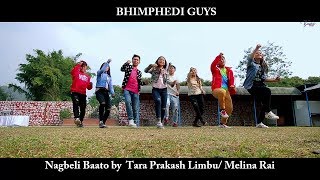 Nagbeli Baato  Tara Prakash Limbu  Melina Rai Ft Bhimphedi Guys Nepali Song 2017 [upl. by Eiveneg]