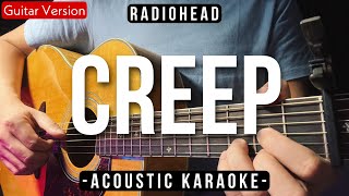 Creep Karaoke Acoustic  Radiohead HQ Backing Track [upl. by Erodroeht]