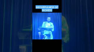 DECIVEFULNESS OF RICHESS pastoralisastephen pastorgistephen [upl. by Aliuqehs]