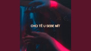 Chci tě u sebe mít [upl. by Gilliam]