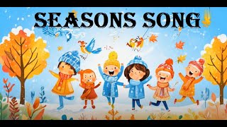 Seasons Song  Learn About Spring Summer Fall and Winter  Fun Learning Songs  EDLE DOODLES [upl. by Eed742]