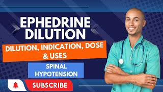 Ephedrine Dilution Spinal Hypotension [upl. by Gardiner]