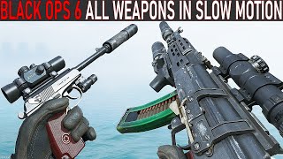 Black Ops 6  All Weapon Reload Animations In Slow Motion [upl. by Elstan]