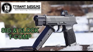 Tyrant Designs TComp for Sig Sauer P365 amp Glock 48  43x  Best Pistol Compensator [upl. by Callie]