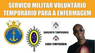 SERVIÇO MILITAR VOLUNTÁRIO TEMPORÁRIO PARA AUXILIARES E TÉCNICOS EM ENFERMAGEM [upl. by Iad481]