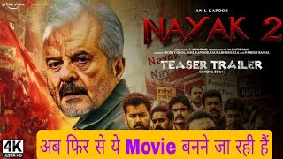 Nayak Part 2 2024  Official Trailer  Anil Kapoor  nayak 2 teaser trailer updates btownhub [upl. by Daisey]