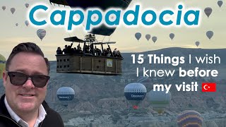 Cappadocia Turkey 15 Things I Wish I knew Before My Visit [upl. by Aciraa982]