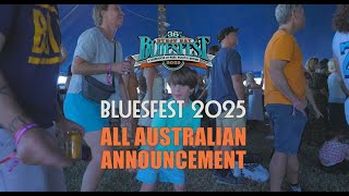 Bluesfest 2025  Second Artist Announcement  The All Australian Announcement [upl. by Eruza]