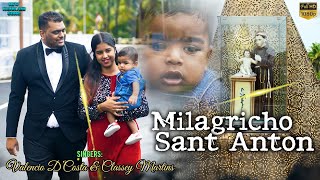 Milagricho Sant Anton  New Konkani Song By Velencio amp Classey [upl. by Bodi]