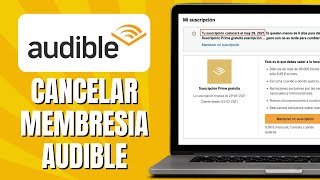 Cómo CANCELAR Audible Amazon  Cancelar Membresia Audible Amazon [upl. by Levan908]