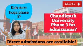 Chandigarh University Phase 3 for admissions [upl. by Donn]