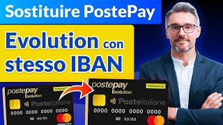 Sostituzione Postepay Evolution con Stesso IBAN [upl. by Artemisa597]