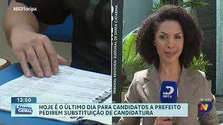 Candidatos a prefeito têm até esta segundafeira para pedir substituição de candidatura [upl. by Ahsenyt]