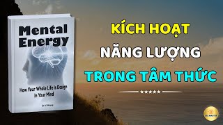 Kích Hoạt Năng Lượng Tâm Thức Cách Giúp Bạn Tỏa Sáng Từ Bên Trong Để Làm Chủ Vận Mệnh [upl. by Halyk291]