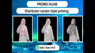 Promo hijab 85174447819 Distributor hijab printing Bogor [upl. by Llenwahs638]