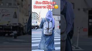 Hijab vs dress walk hijab newtrending youtubeshorts hijab [upl. by Schargel]