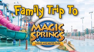 FAMILY SUMMER TRIP 2021  MAGIC SPRINGS WATER PARK [upl. by Nedla469]