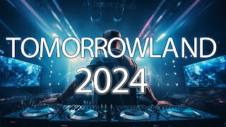 Tomorrowland 2024  La Mejor Música Electrónica 2024  Lo Mas Nuevo  Electrónica Mix [upl. by Zoba]