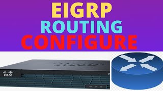 How to Configure EIGRP For Cisco Packet Tracer In Bangla [upl. by Yale527]