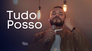 Tudo Posso  Padre Marcos Rogério cover [upl. by Dez]