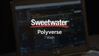 Polyverse I Wish Plugin Demo [upl. by Ereynihc]