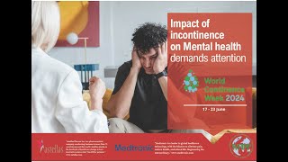 World Continence Week 2024 1723 June Universal Healthcare and Diagnosis Awareness [upl. by Ellenrahc]