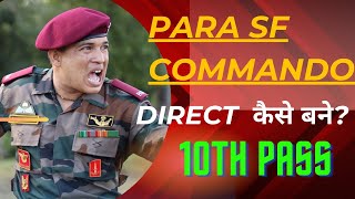 para SF Commando Agniveer se Direct कैसे बने [upl. by Schear39]