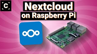 How To Install amp Use Nextcloud On Raspberry Pi Easy [upl. by Ykcin]