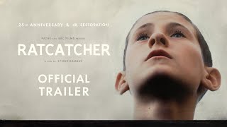 Ratcatcher 4K Restoration  Official 25th Anniversary Trailer  Park Circus [upl. by Stefania]