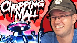 Chopping Mall  Where Shopping Costs You an Arm and a Leg  Rental Reviews [upl. by Egiarc]