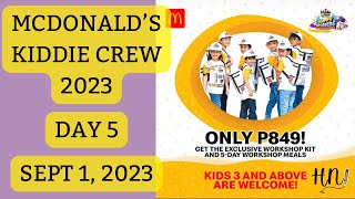 McDonald’s Kiddie Crew 2023 Day 5 [upl. by Fezoj]